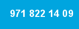 971 822 14 09 971 822 14 09